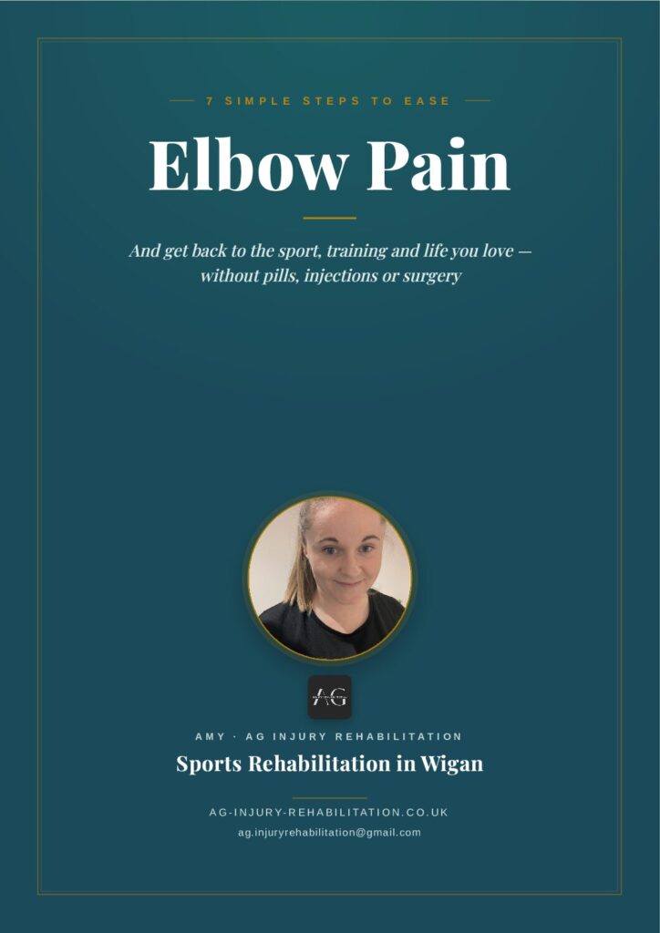 AG Elbow Pain Guide 7 Simple, Natural Ways to Ease Elbow Pain — free PDF guide from AG Injury Rehabilitation, Wigan
