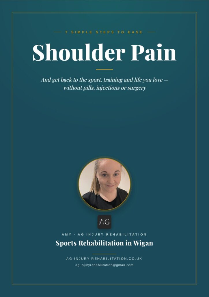 AG Shoulder Pain Guide 7 Simple, Natural Ways to Ease Shoulder Pain — free PDF guide from AG Injury Rehabilitation, Wigan